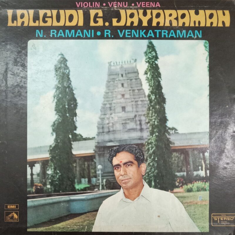 Violin.Venu.Veena - Lalgudu G. Jayaraman