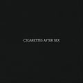 CIGARETTES AFTER SEX - CIGARETTES AFTER SEX