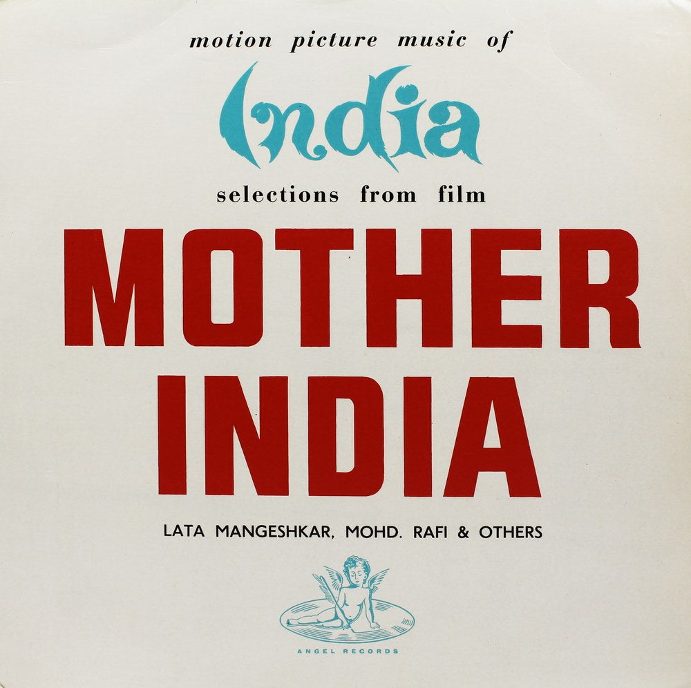 Mother India - Lata Mageshkar,Mohd. Rafi & Others