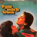 Pyar Jhukta Nahin - Laxmikant Pyarelal