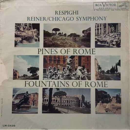 Ottorino Respighi - Pines Of Rome / Fountains Of Rome