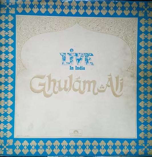 Ghulam Ali - Live In India (Urdu Ghazals)