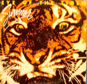 Eye Of The Tiger - Survivor