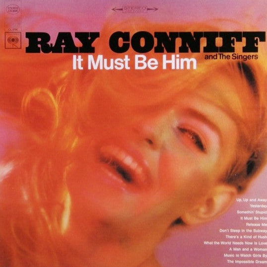 Ray Conniff And The Singers - It Must Be Him