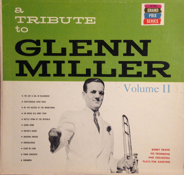 A Tribute To - Glenn Miller - Volume II