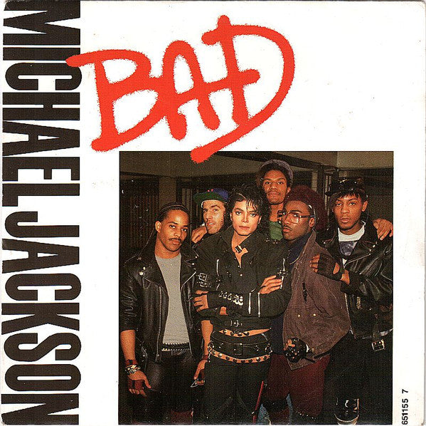 Micheal Jackson - Bad