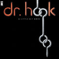 Dr.Hook - A Little Bit More