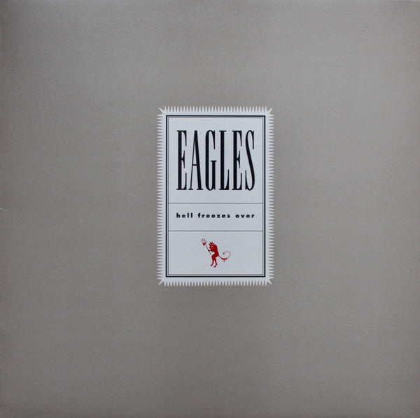 Eagles - Hell Freezes Over - 25th Anniversary Edition