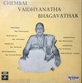 Chembai Vaidhyanatha Bhagavathar