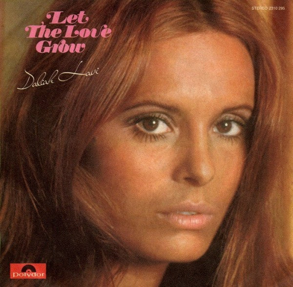 Let The Love Grow - Daliah Lavi
