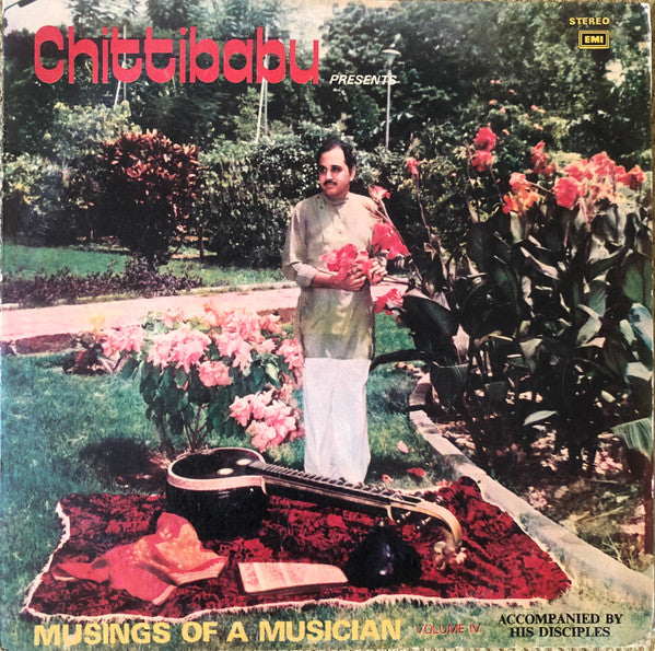 Musings Of A Musician Volume IV - Chittibabu