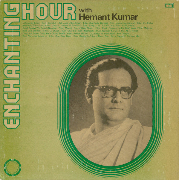 Enchanting Hour With Hemant Kumar