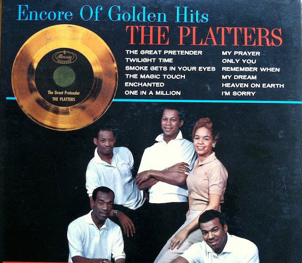 Encore Of Golden Hits - The Platters