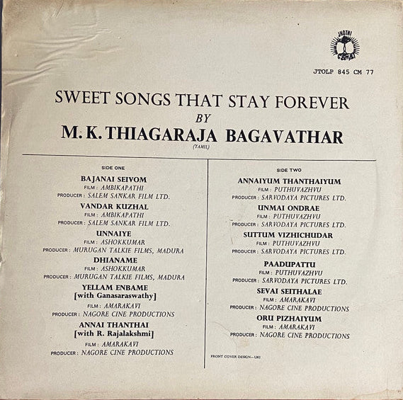 Sweet Songs That Stay For Ever - M.K.Thiagaraja Bagavathar