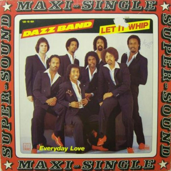 Dazz Band - Let It Whip/Everyday Love