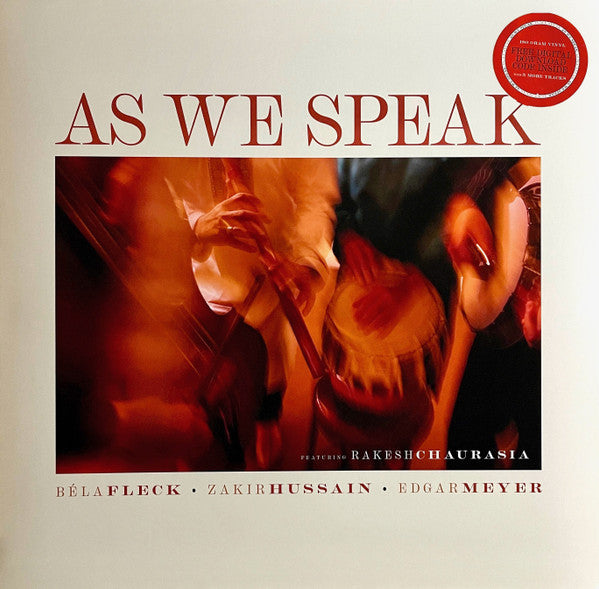 As We Speak - Featuring Rakesh Chaurasia