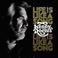 Life Is Like A Song - Kenny Rogers