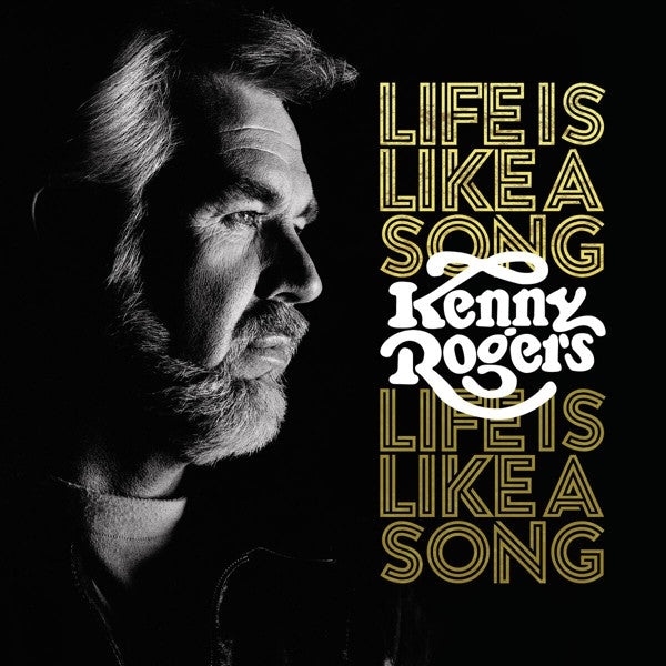 Life Is Like A Song - Kenny Rogers