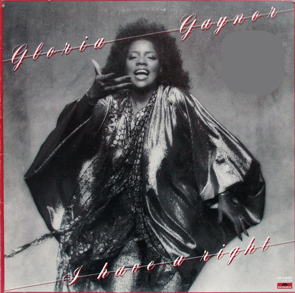 Gloria Gaynor - I Have A Right