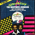 The Brothers Johnson - Ain't We Finkin' Now