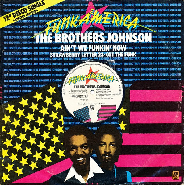 The Brothers Johnson - Ain't We Finkin' Now