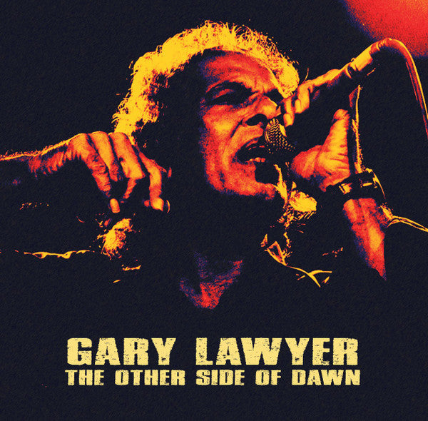 Gary Lawyer - The Other Side Of Dawn
