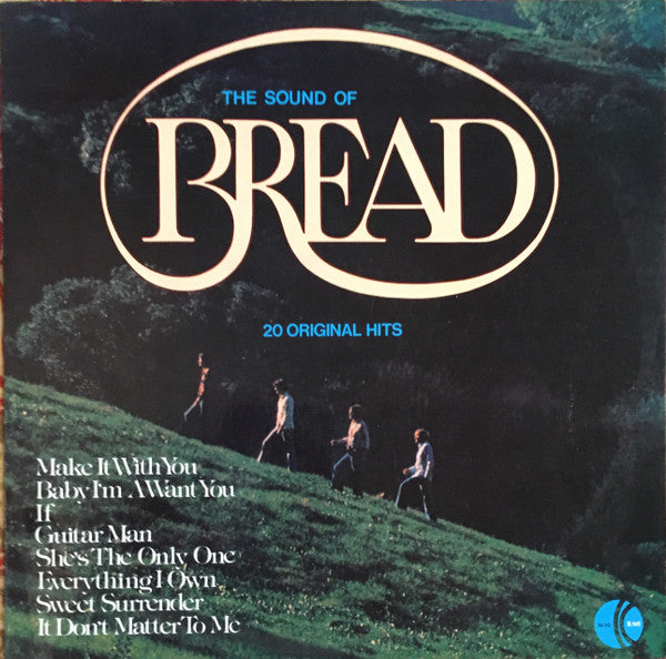 The Sound Of Bread - 20 Original Hits
