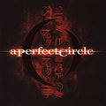 A Perfect Circle – Mer De Noms