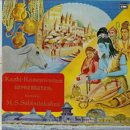 Kashi-Rameswaram Supra Bhatam - M.S.Subbulakshmi