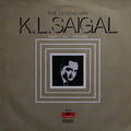 The Legendary K.L.Saigal
