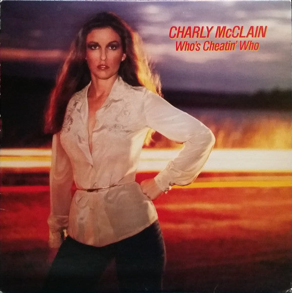 Charly McClain - Who's Cheatin' Who