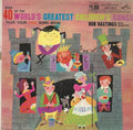 Over 40 Of The World's Greatest Children's Songs - Bob Hastings