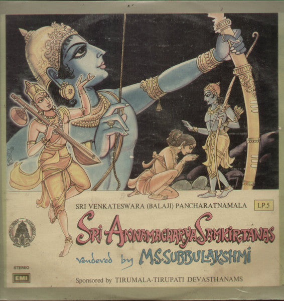 Sri Annamacharya Samkirtanas - Sri Venkateswara (Balaji) Pancharatnamala L.P.5 - M.S.Subbulakshmi