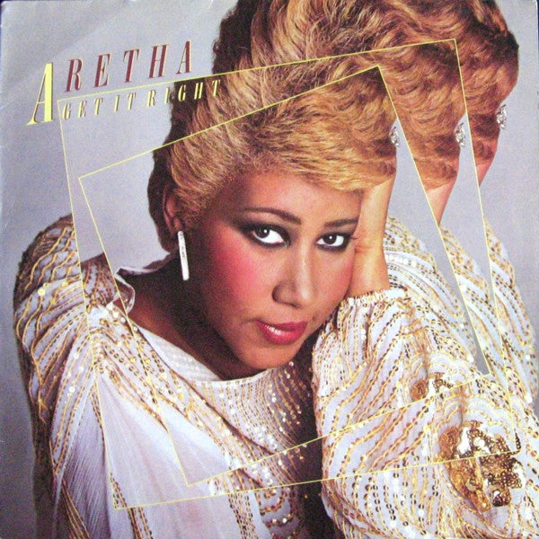 Aretha - Get It Right