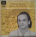 The Golden Voice Of Thyagaraja Bhagavathaar