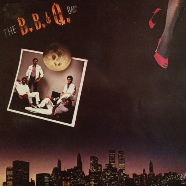 The B.B.& Q. Band - All Night Long