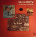 Slim Dusty - Things I See Around Me