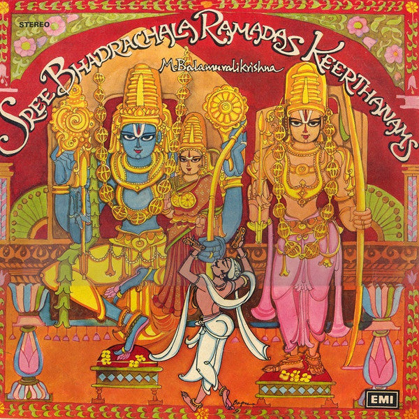Sree Bhadrachala Ramadas Keerthanams - M.Balamuralikrishna