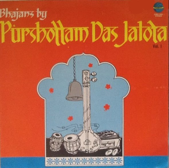 Bhajans By Purshottam Das Jalota