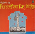 Bhajans By Purshottam Das Jalota