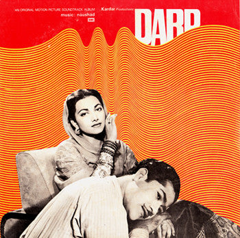 Dard - Naushad