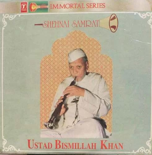 Shehnai Samrat - Ustad Bismillah Khan