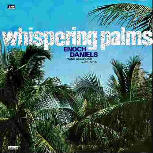 Whispering Palms - Enoch Daniels