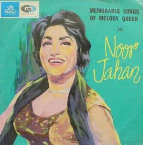 Memorable Songs Of Melody Queen - Noor Jahan