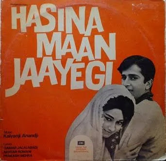 Hasina Maan Jaayegi - Kalyanji Anandji