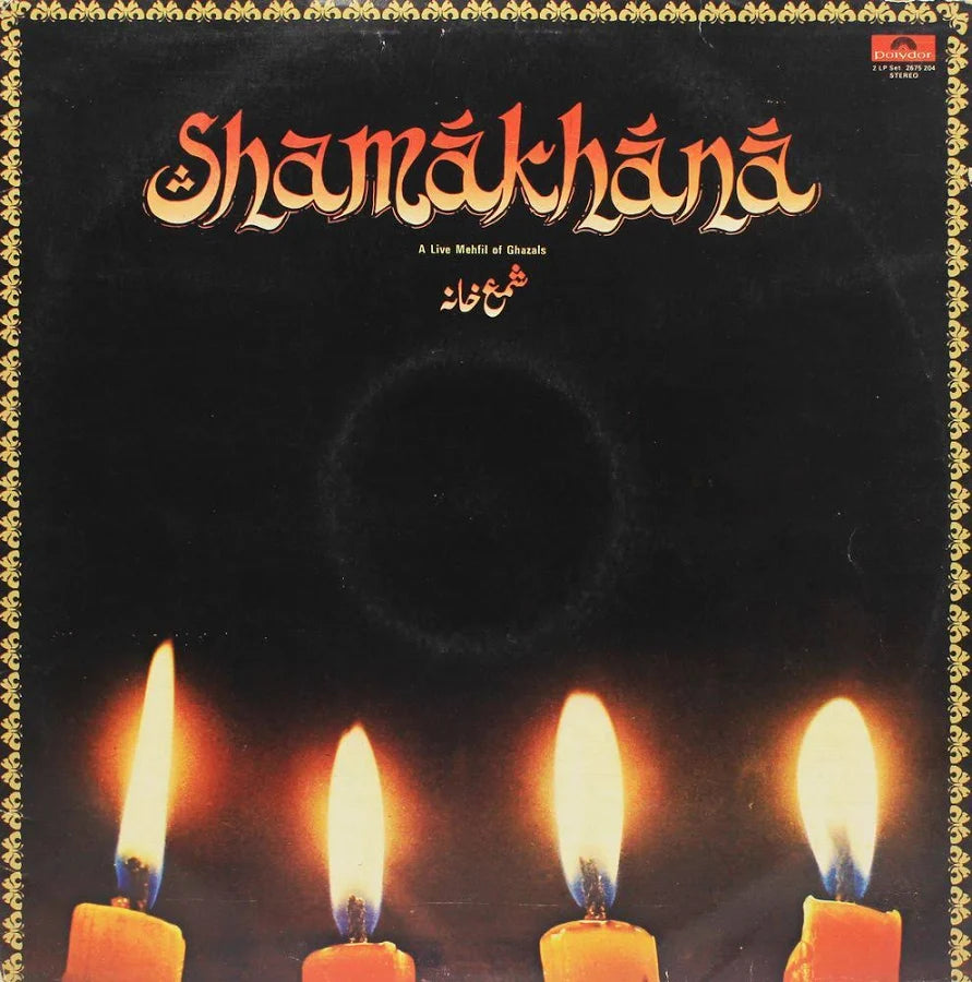 Shamakhana - A Live Mehfil Of Ghazals