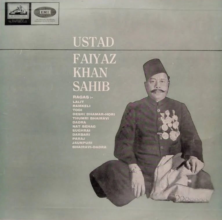 Ustad Faiyaz Khan Sahib