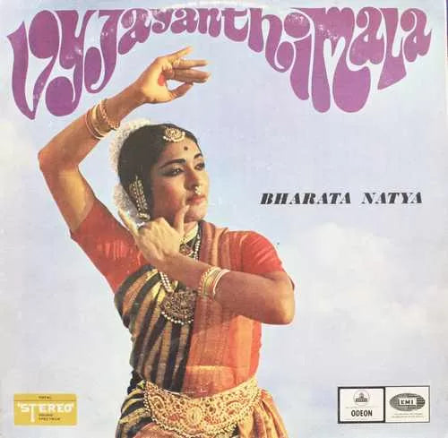 Vijayanthimala - Bharata Natya